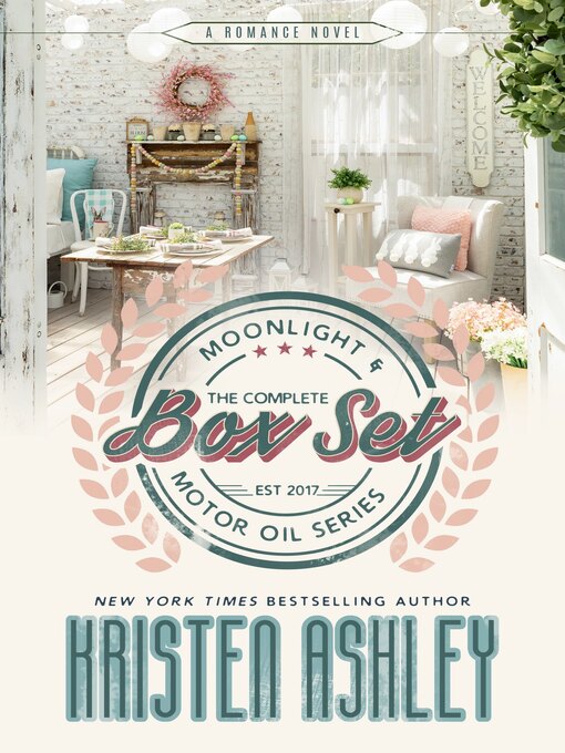 Title details for Moonlight and Motor Oil Series Box Set by Kristen Ashley - Available